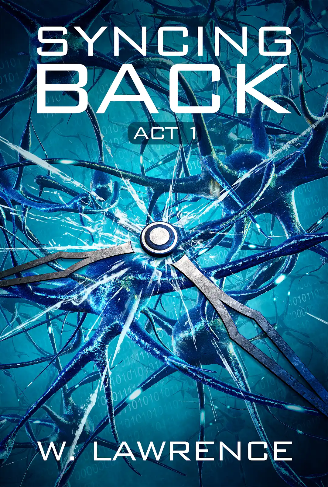 Syncing Back Act 1 by W. Lawrence