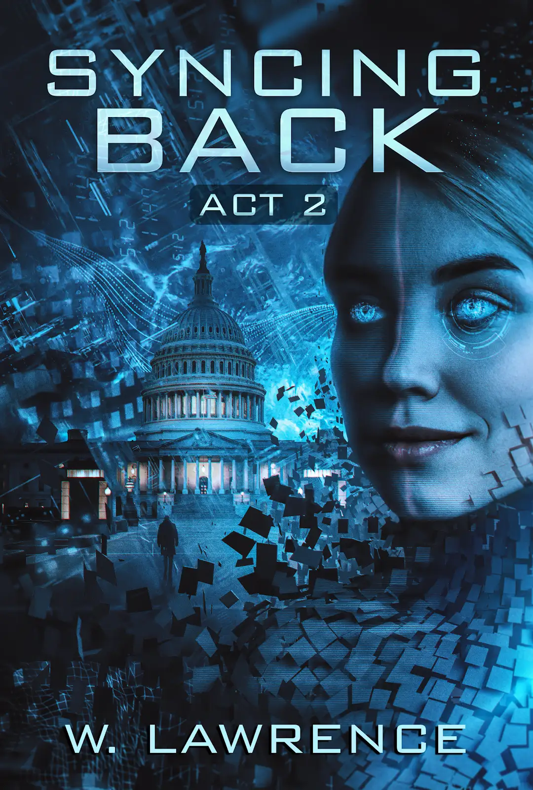 Syncing Back Act 2 by W. Lawrence